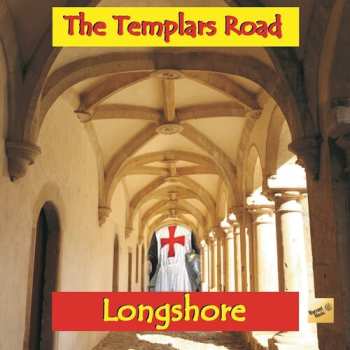 Album Longshore: The Templars Road