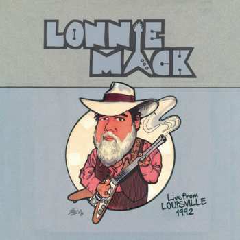 Album Lonnie Mack: Live From Louisville 1992