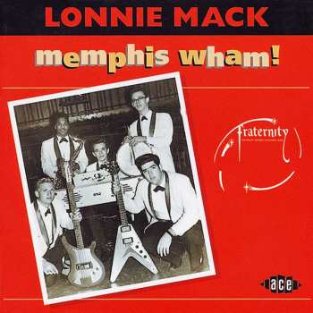 Album Lonnie Mack: Memphis Wham!