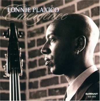 Album Lonnie Plaxico:  Emergence  