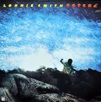Album Lonnie Smith: Gotcha'