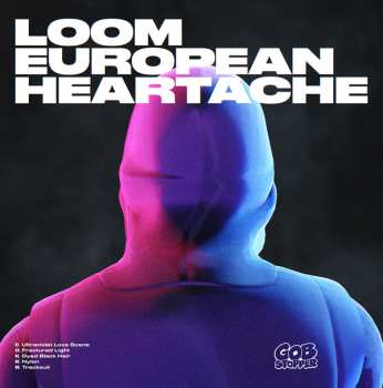 LP Loom: European Heartache 503062