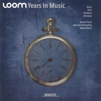 2CD Loom: Years In Music 449411