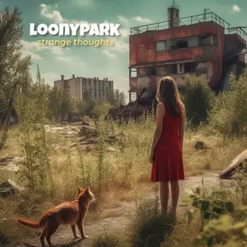 Loonypark: Strange Thoughts