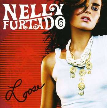 Album Nelly Furtado: Loose