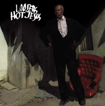 Album Loosers: Hot Jesus