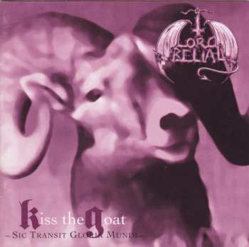 Album Lord Belial: Kiss The Goat