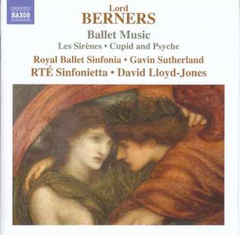 Album Lord Berners: Les Sirènes • Cupid And Psyche