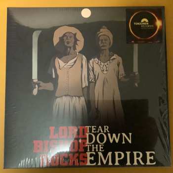 Album Lord Bishop Rocks: Tear Down The Empire