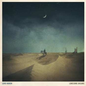 Album Lord Huron: Lonesome Dreams