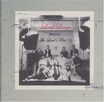 CD Lord Large: The Lord's First XI