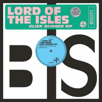 Album Lord Of The Isles: Glisk Science EP