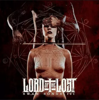 Lord Of The Lost: Swan Songs III