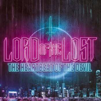Album Lord Of The Lost: The Heartbeat Of The Devil