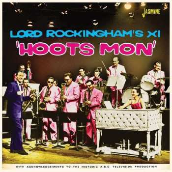 Album Lord Rockingham's X1: Hoots Mon