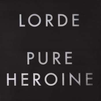 LP Lorde: Pure Heroine