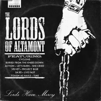 The Lords Of Altamont: Lords Have Mercy