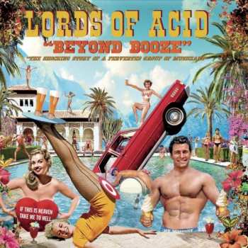 Album Lords Of Acid: Beyond Booze