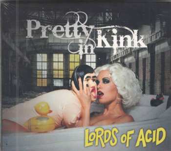 CD Lords Of Acid: Pretty In Kink 528944