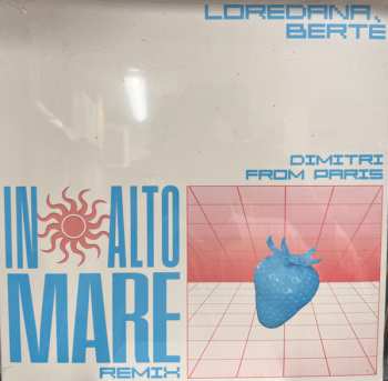 Album Loredana Bertè: In Alto Mare Remix
