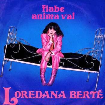Album Loredana Bertè: Fiabe / Anima Vai