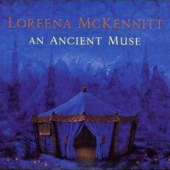 CD Loreena McKennitt: An Ancient Muse 123663