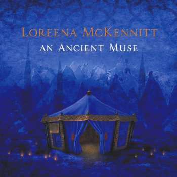 Album Loreena McKennitt: An Ancient Muse