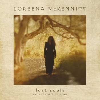 LP/CD/Box Set Loreena McKennitt: Lost Souls  DLX | LTD 131120