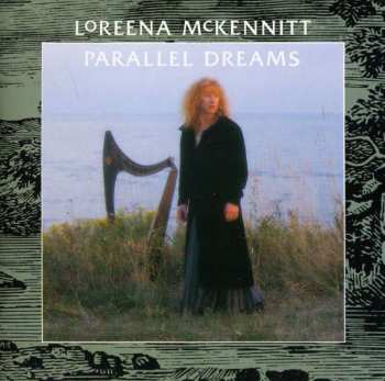 CD Loreena McKennitt: Parallel Dreams 391773