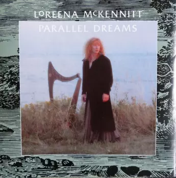 Loreena McKennitt: Parallel Dreams