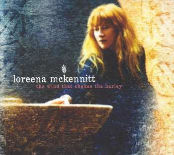 Album Loreena McKennitt: The Wind That Shakes The Barley