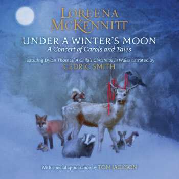 2CD Loreena McKennitt: Under A Winter's Moon DLX 381519