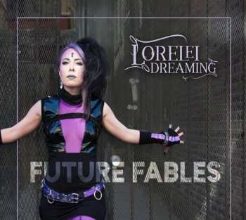 Album Lorelei Dreaming: Future Fables
