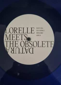 LP Lorelle Meets The Obsolete: Datura CLR | LTD 527001
