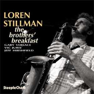 Album Loren Stillman: The Brothers' Breakfast