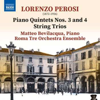 Album Lorenzo Perosi: Klavierquintette Nr.3 & 4