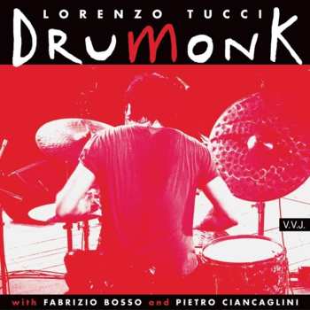 Album Lorenzo Tucci: Drumonk
