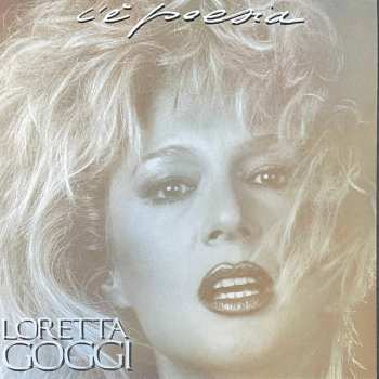LP Loretta Goggi: C’é Poesia LTD | NUM