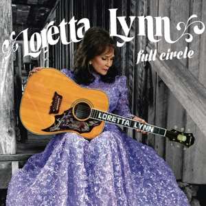 LP Loretta Lynn: Full Circle 517134