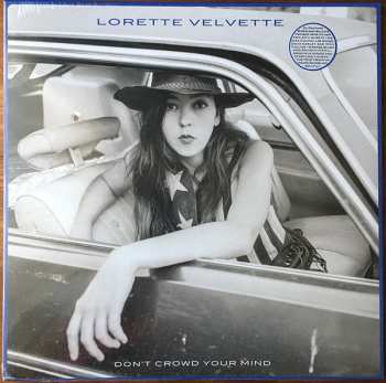 Lorette Velvette: Don't Crowd Your Mind