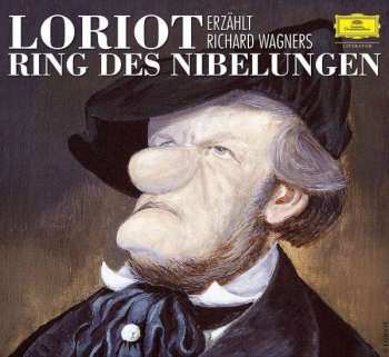 Album Loriot: Loriot Erzählt Richard Wagners Ring