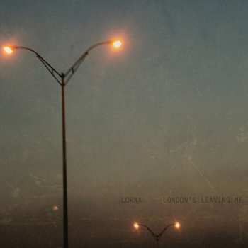 Album Lorna: London's Leaving Me