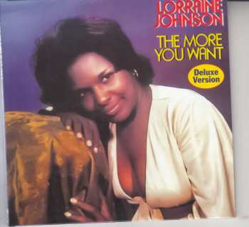 CD Lorraine Johnson: The More You Want DLX 520034