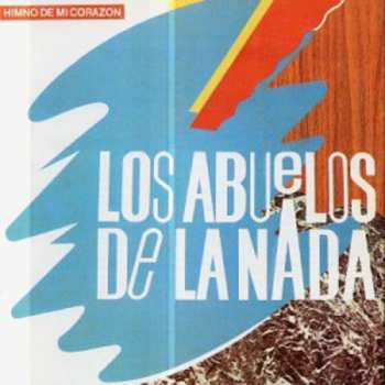 CD Los Abuelos De La Nada: Himno De Mi Corazón