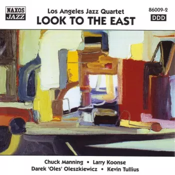 Larry Koonse: Look To The East