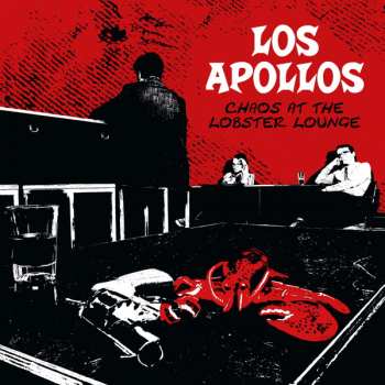 Album Los Apollos: Chaos At The Lobster Lounge