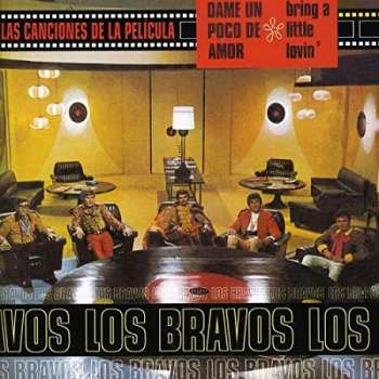 LP Los Bravos: Las Canciones De La Película Dame Un Poco De Amor (Bring A Little Lovin') 357263