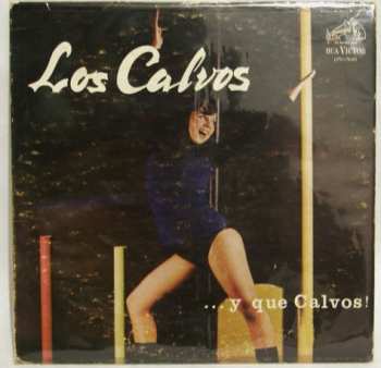 Album Los Calvos: ...Y Que Calvos!