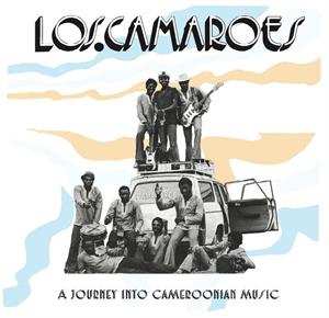 Los Camaroes: A Journey Into Cameroonian Music