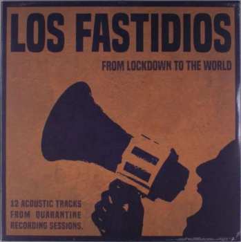 Album Los Fastidios: From Lockdown To The World